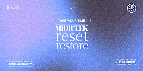 Midweek Reset Restore