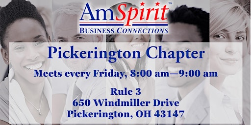 AmSpirit Business Connections Chapter Meets Friday in Pickerington (OH) primary image