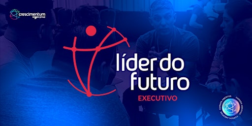 Imagem principal do evento Líder do Futuro Executivo | Presencial