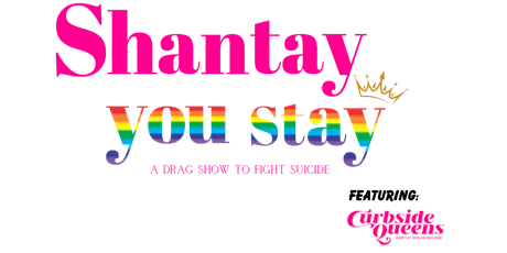 Shantay You Stay! A Drag Show to Fight Suicide