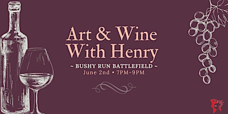 Art and Wine with Henry primary image