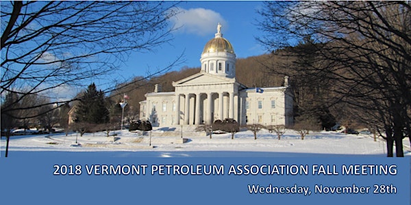 2018 Vermont Petroleum Association Fall Meeting