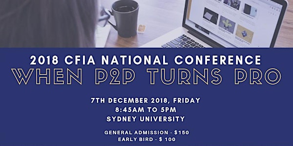 2018 CFIA National Conference: When P2P turns Pro