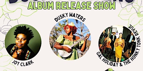 Dusky Waters Album Release Show