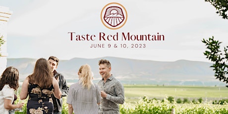 Taste Red Mountain Grand Tasting & Other Events