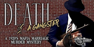 Primaire afbeelding van Nashville Murder Mystery Dinner Show - Death of a Gangster