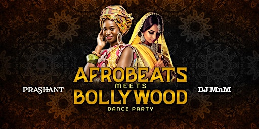 Imagem principal do evento DENVER: Afrobeats Meets Bollywood Dance Party • DJ Prashant + DJ MnM