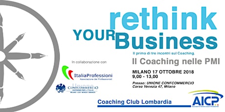 Immagine principale di Rethink your Business - Il Coaching nelle PMI 