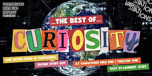 The Best of CURIOSITY: An Improv Show VME Anniversary Edition primary image