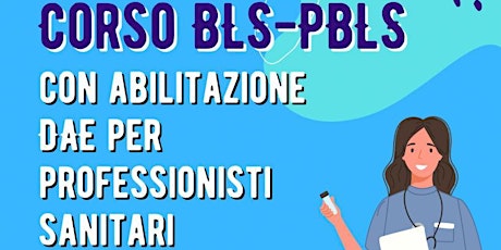Immagine principale di corso BLSD-PBLSD per professionisti sanitari 
