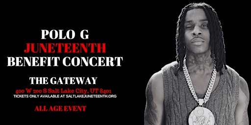 Polo G Juneteenth Benefit Concert primary image