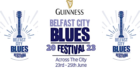 Belfast City Blues Festival 2023 - THE 2:19