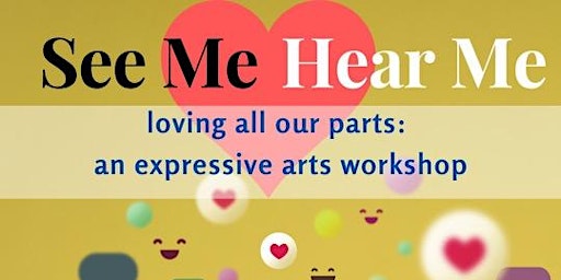 See me. Hear me: Loving all Our Parts primary image