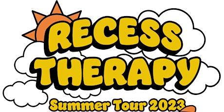 Chicago - Recess Therapy Summer Tour