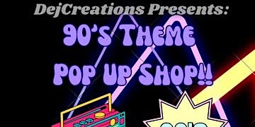 90’s theme pop up shop primary image