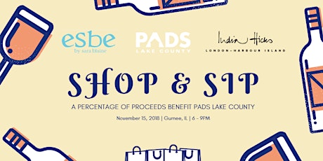 Shop & Sip to Benefit PADS Lake County! primary image