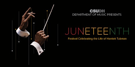 Juneteenth Tubman Concert