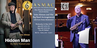 ASMAC Big Band Hanginar: John Altman and His Big Band Arrangements