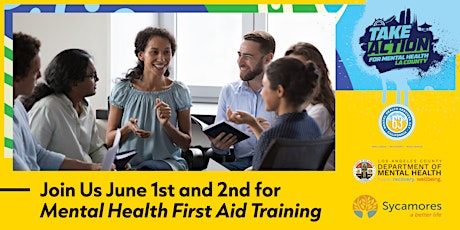 2 day -Mental Health First Aid cert. Attendance required on 6/1 and 6/2 primary image
