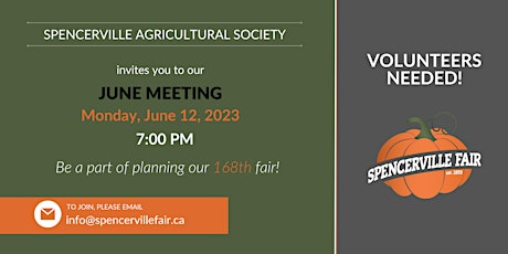 Spencerville Agricultural Society, June Meeting