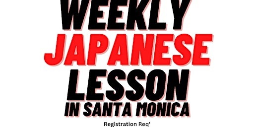 Imagem principal do evento Weekly Japanese Lesson @ GM ANIME store