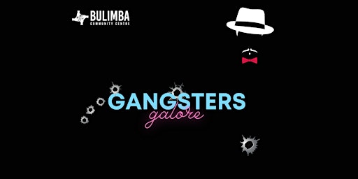 Imagen principal de "Gangsters Galore" - Theatre Restaurant - (Evening 6.30pm - Matinee 12pm)