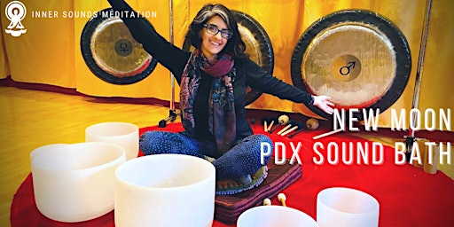 Image principale de PDX New Moon Sound Bath | Sound Healing with Crystal Bowls & Gongs