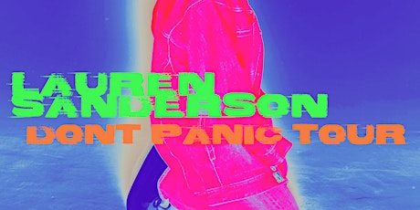Lauren Sanderson - Indianapolis, IN - DONT PANIC TOUR! primary image