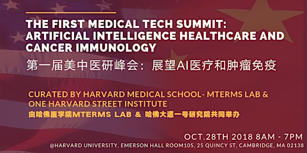 THE FIRST MEDICAL TECH SUMMIT: ARTIFICIAL INTELLIGENCE HEALTHCARE AND CANCER IMMUNOLOGY
