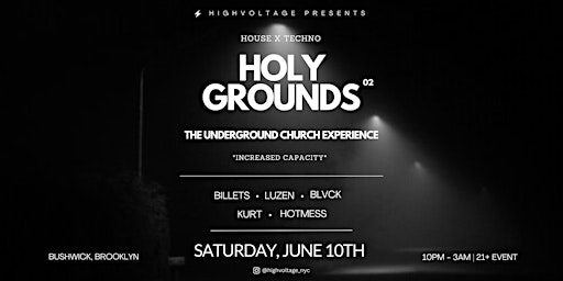 Imagen principal de HolyGrounds² | The Underground Church Rave | Bushwick, Brooklyn