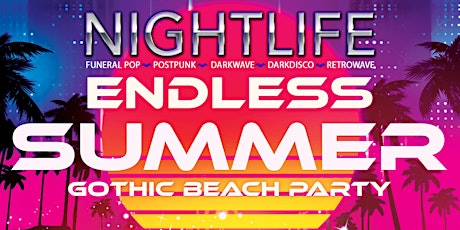 Endless Summer - A Goth Beach Party