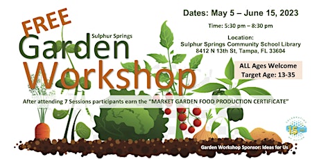 Free 7-Session Garden Workshop in Sulphur Springs