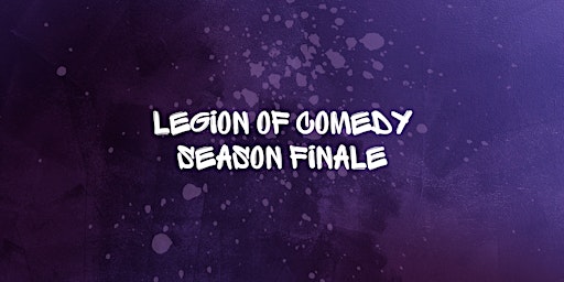 Primaire afbeelding van Legion of Comedy: Season Finale