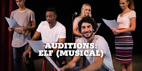 Auditions: Elf (Musical)