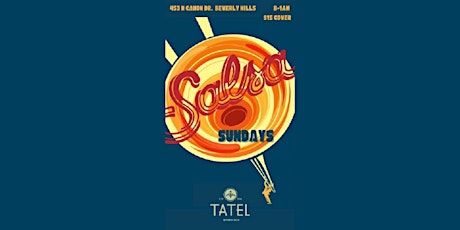 Salsa Sundays at Tatel Beverly Hills