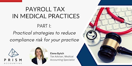 PAYROLL TAX IN MEDICAL PRACTICES - Part I