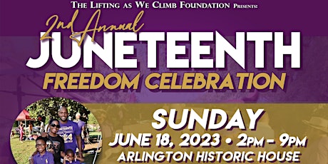 The 2nd Annual Juneteenth Freedom Celebration