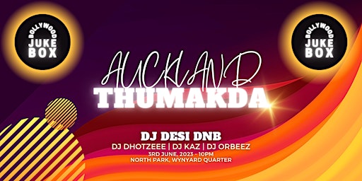 Bollywood JukeBox - Auckland Thumakda primary image