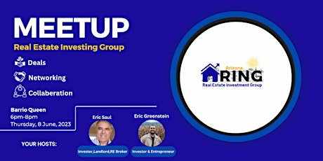 Real Estate Investment Group ( RING ) - Arizona Meetup