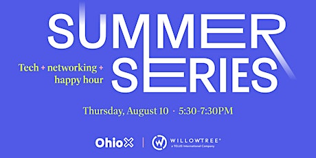 OhioX Summer Social (August)