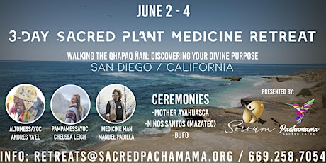 3 - Day Sacred Medicine Celebration Retreat - Walking the Qhapaq Ñan