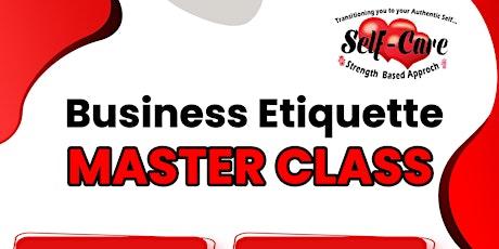 Business Etiquette Master Class