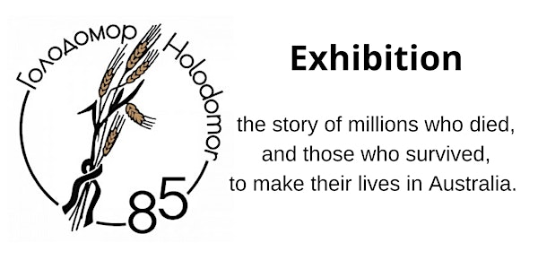 Opening night: Holodomor Exhibition
