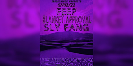 FEEP, Blanket Approval(NY) & Sly Fang