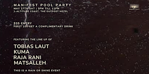Manifest Pool Party feat. TOBIAS + KUMA + RAJA RANI + MATSALLEH primary image