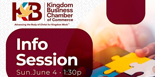 Kingdom Business Chamber of Commerce Info Session primary image