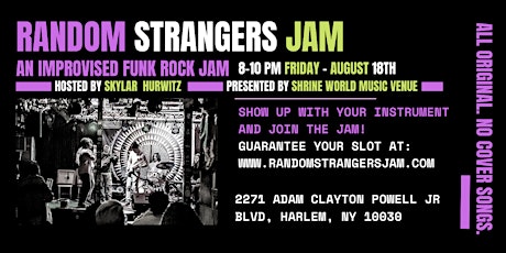Random Strangers Jam - Free Funk Rock Jam at Shrine - Friday 8-10pm
