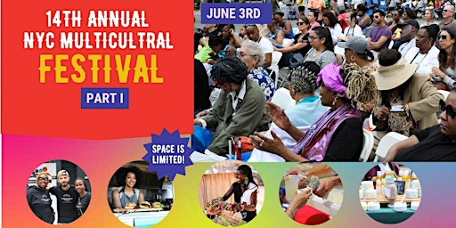To be a vendor at the 14th Annual NYC Multicultural Festival  Part I primary image