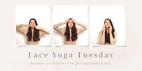 Imagem principal do evento Face Yoga Tuesday