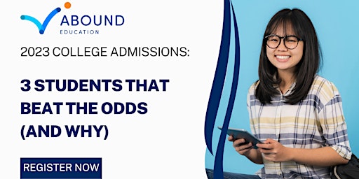 Imagem principal de 2023 COLLEGE ADMISSIONS: 3 Students That Beat the Odds (and Why)-5/30